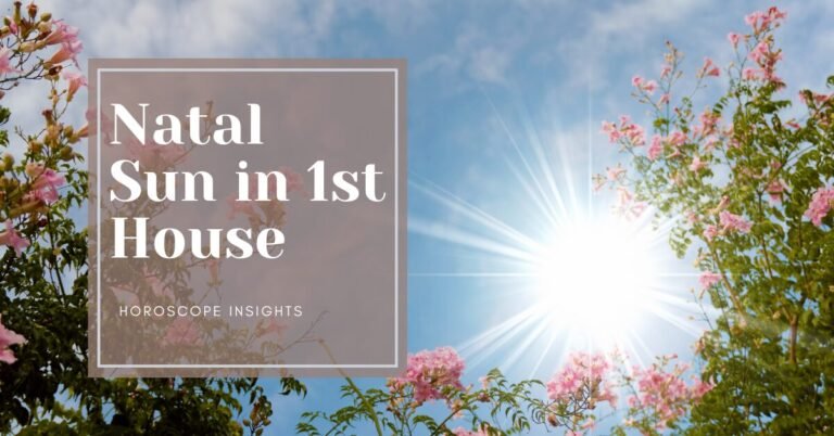Sun in the 1st House: Astrology Guide to Self-Discovery